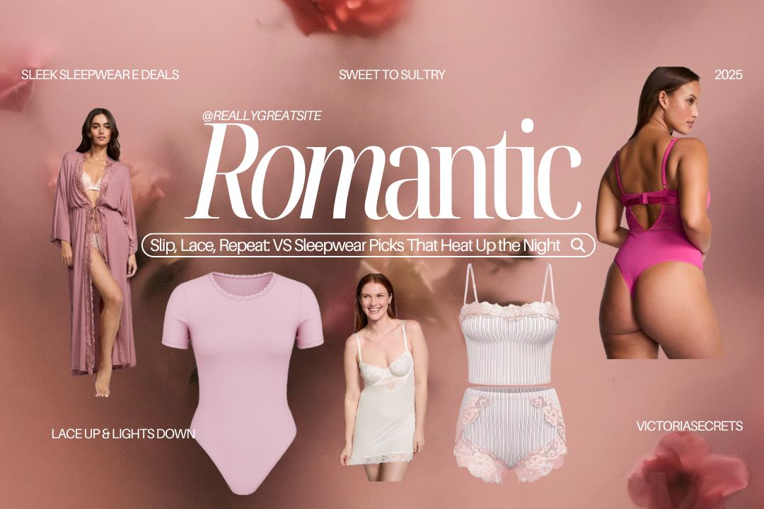 5 Seductive Sleepwear Steals That Feel Like a Love Letter to Yourself